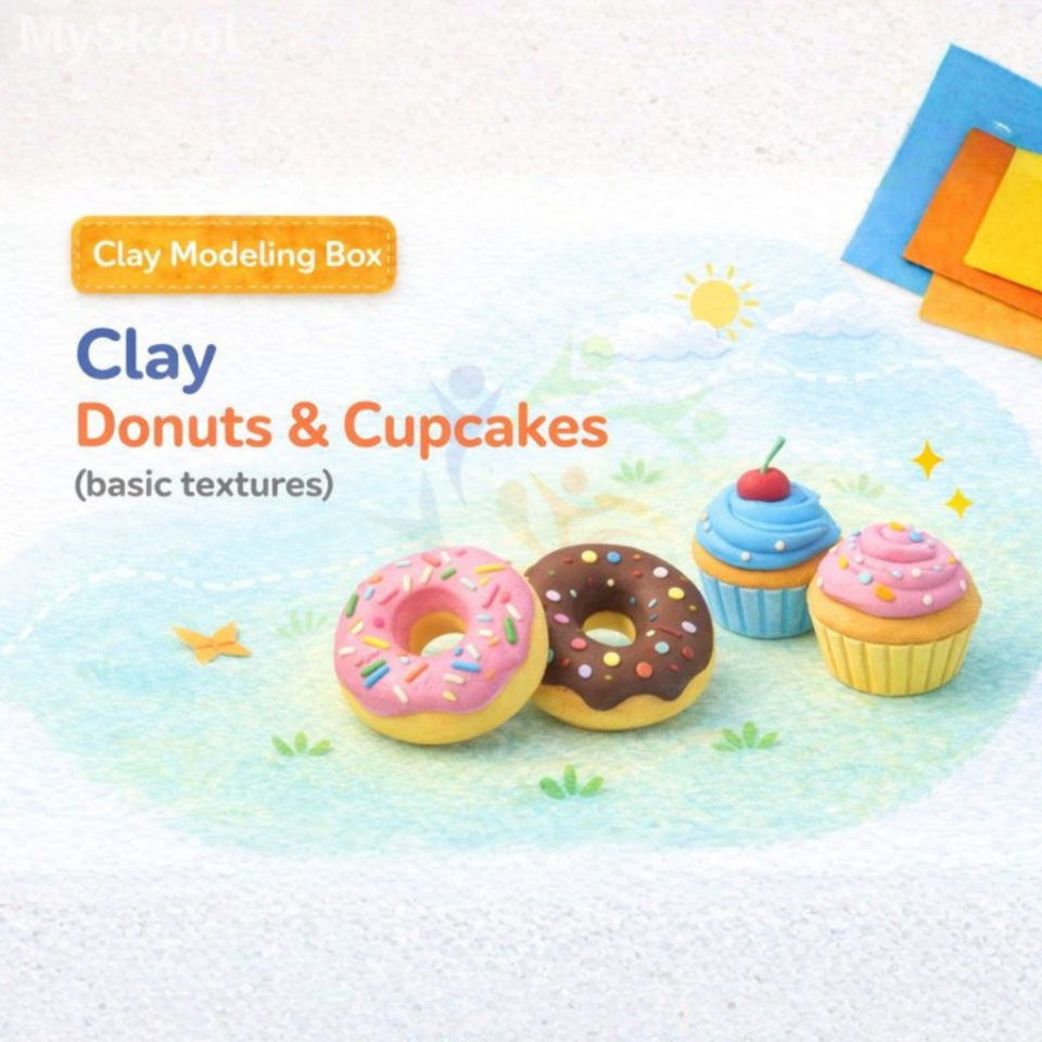 Clay Modelling - Donuts & Cupcakes